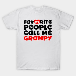 My favorite people call me grampy T-Shirt